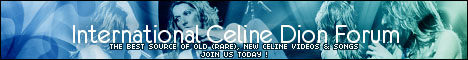 The International Celine Dion Forum, Celine Channel Forum